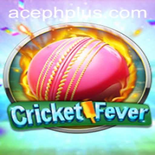 Unveiling CricketFever: ACE PH's Latest Gaming Sensation