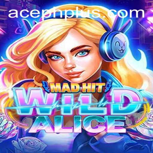 Discover the Excitement of MadHitWildAlice: A Thrilling Adventure