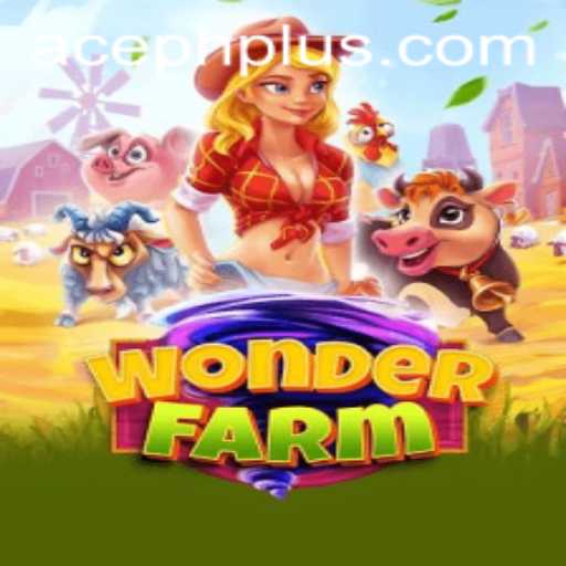 Exploring the World of WonderFarm: A Ride into Virtual Agriculture with ACE PH